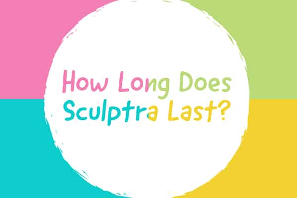 How Long Does Sculptra Last? Treatment Guide and Benefits