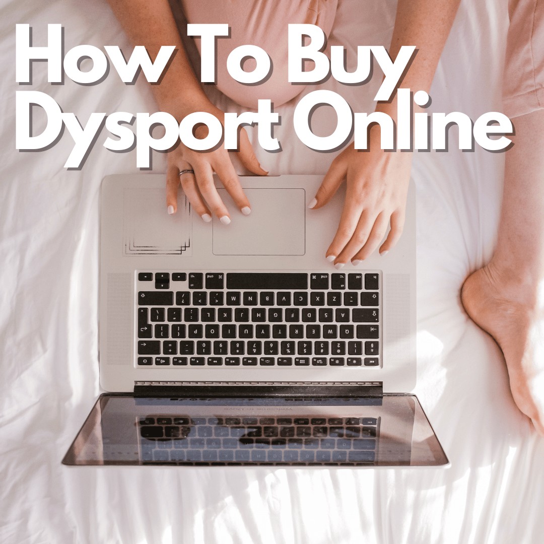 How To Buy Dysport Online